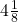4\frac{1}{8}